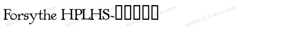 Forsythe HPLHS字体转换